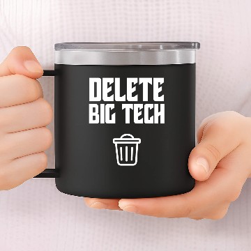 Discover Delete Big Tech Company Monopoly Technology 14oz Stainless Steel Tumblers