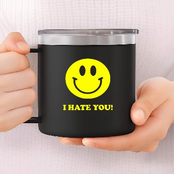 Discover I Hate You Funny 14oz Stainless Steel Tumblers