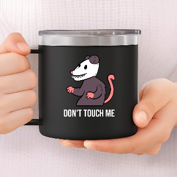 Discover Don't Touch Funny and Joker Gift 14oz Stainless Steel Tumblers