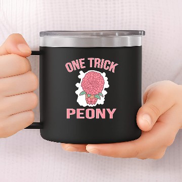 Discover One Trick Peony 14oz Stainless Steel Tumblers