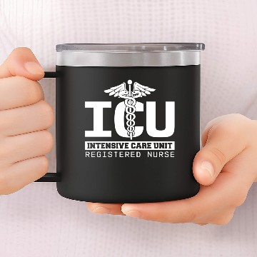 Discover Icu Registered Nurse Intensive Care Unit Rn Staff 14oz Stainless Steel Tumblers