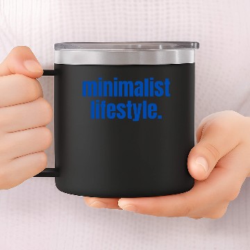 Discover minimalist lifestyle 14oz Stainless Steel Tumblers
