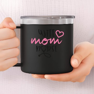 Discover Will Mom Nurse, Nurse mummy 14oz Stainless Steel Tumblers