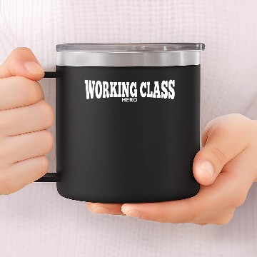 Discover working class hero 14oz Stainless Steel Tumblers