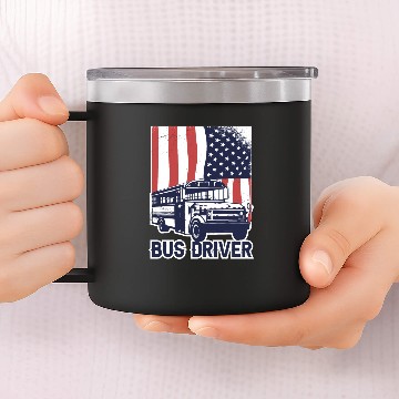 Discover School Bus Driver USA American Flag Funny Bus 14oz Stainless Steel Tumblers