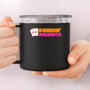 Discover Dunkin deez nuts - dunkin deeznuts 14oz Stainless Steel Tumblers