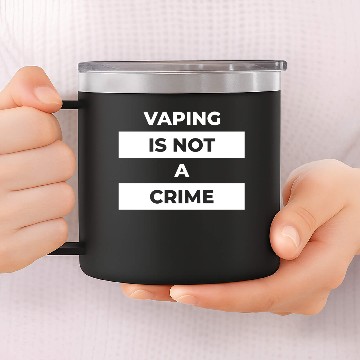 Discover vaping is not a crime 14oz Stainless Steel Tumblers