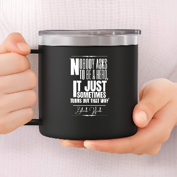 Discover Black Hawk Historical Quote 14oz Stainless Steel Tumblers