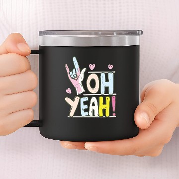 Discover OH Yeah 14oz Stainless Steel Tumblers