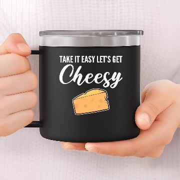Discover Let's get cheesy In a Relationship Gift 14oz Stainless Steel Tumblers