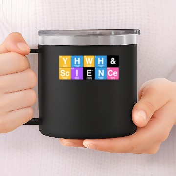 Discover YHWH and Science 14oz Stainless Steel Tumblers