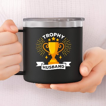 Discover Trophy Husband, Funny Couples 14oz Stainless Steel Tumblers
