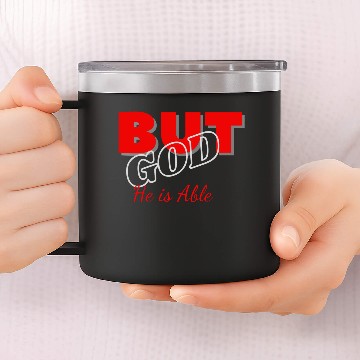 Discover But God is Able 14oz Stainless Steel Tumblers