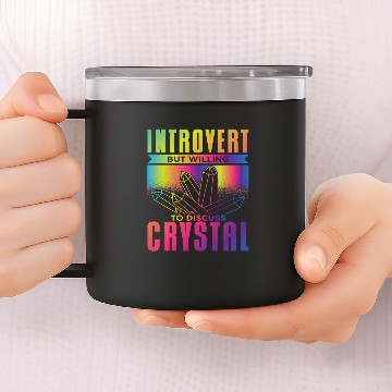 Discover Introvert Crystal Lover 14oz Stainless Steel Tumblers