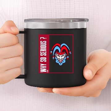 Discover Joker why so serious 14oz Stainless Steel Tumblers