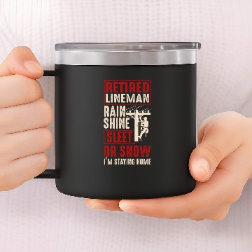Discover Electric Lineman 14oz Stainless Steel Tumblers