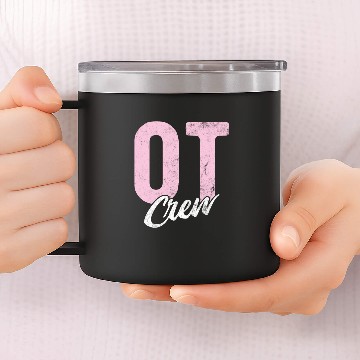 Discover Therapist OT Crew Occupational Therapy 14oz Stainless Steel Tumblers
