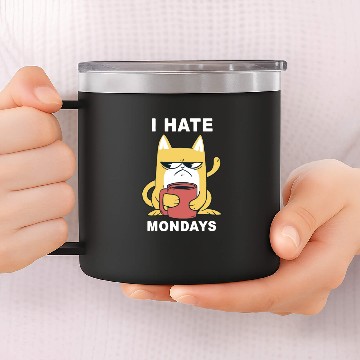 Discover Funny I Hate Mondays Coffee Cat 14oz Stainless Steel Tumblers
