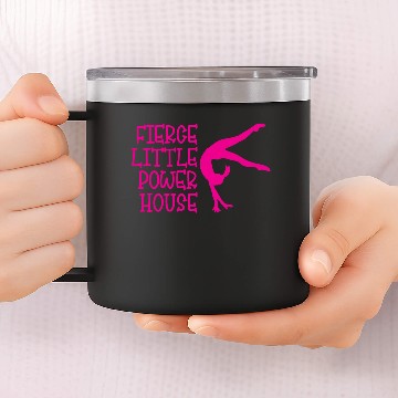 Discover Fierce Little Power House 14oz Stainless Steel Tumblers