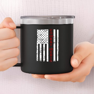 Discover Combat Medic Always a Combat Medic 14oz Stainless Steel Tumblers