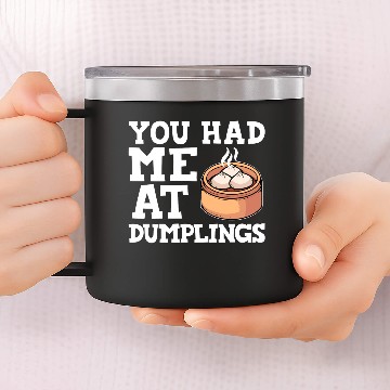Discover Dumpling Dim Sum Recipes Soup Vegetarian 14oz Stainless Steel Tumblers