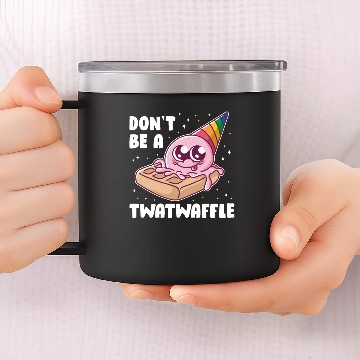 Discover Don't Be A Twatwaffle Funny Waffle Gift 14oz Stainless Steel Tumblers