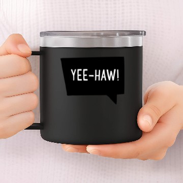 Discover Yeehaw! 14oz Stainless Steel Tumblers
