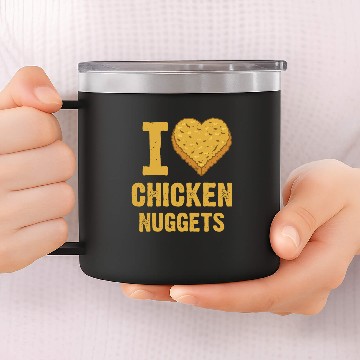Discover Love Chicken Nuggets 14oz Stainless Steel Tumblers