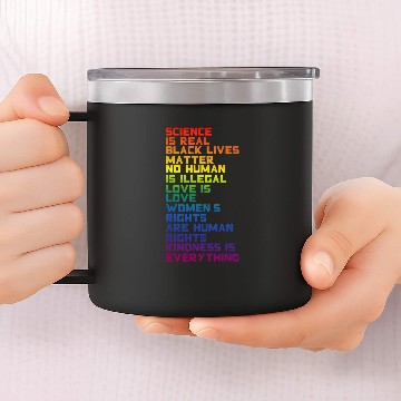 Discover Science Is Real Black Matters Equality Human 14oz Stainless Steel Tumblers