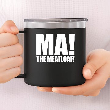Discover Ma The Meatloaf 14oz Stainless Steel Tumblers