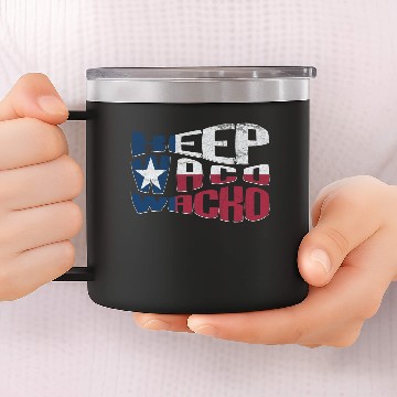 Discover Keep Waco Wacko 14oz Stainless Steel Tumblers