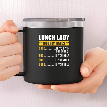Discover School Cafeteria Worker Lunch Lady 14oz Stainless Steel Tumblers