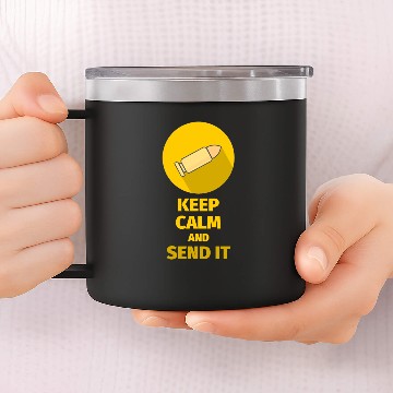 Discover KEEP CALM AND SEND IT 14oz Stainless Steel Tumblers