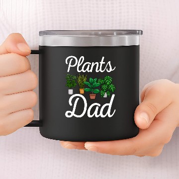 Discover Plants Dad 14oz Stainless Steel Tumblers