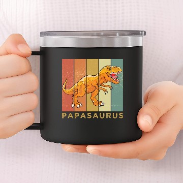 Discover papasaurus 14oz Stainless Steel Tumblers