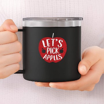 Discover Let's Pick Apples Fruit Lover Apple Picking 14oz Stainless Steel Tumblers