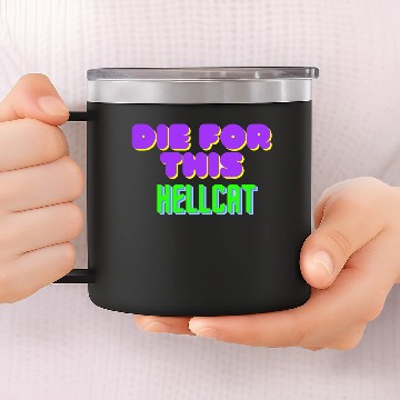 Discover Die For This Hellcat 14oz Stainless Steel Tumblers