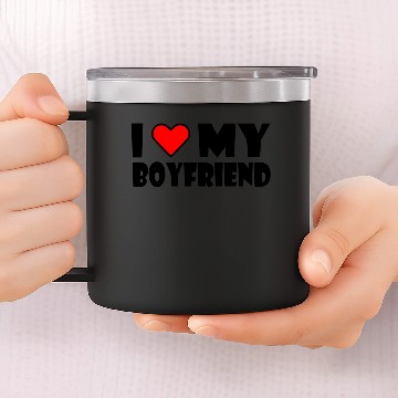Discover I love my boyfriend 14oz Stainless Steel Tumblers