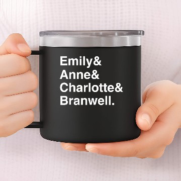 Discover Funny Emily Bronte Charlotte Bronte Bronte Sibling 14oz Stainless Steel Tumblers