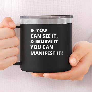 Discover Manifest it 14oz Stainless Steel Tumblers