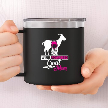 Discover Wine Powered Goat Mom 14oz Stainless Steel Tumblers
