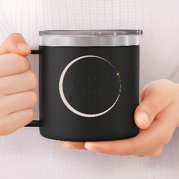 Discover rise and grind 14oz Stainless Steel Tumblers