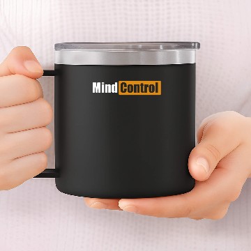 Discover Mind control 14oz Stainless Steel Tumblers