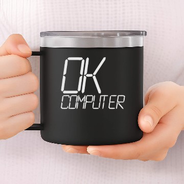 Discover ok computer 14oz Stainless Steel Tumblers