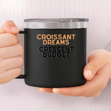 Discover Croissant Dream Crescent Budget 14oz Stainless Steel Tumblers