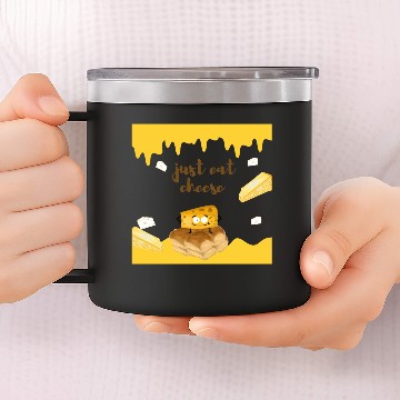 Discover Just eat cheese 14oz Stainless Steel Tumblers
