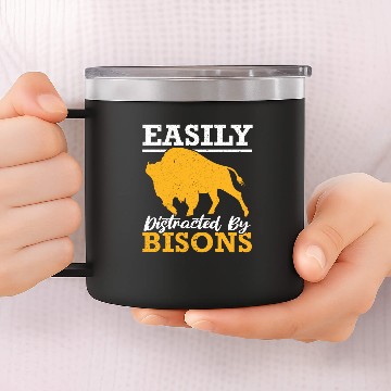 Discover Easily Distracted By Bisons Buffalo Whisperer 14oz Stainless Steel Tumblers