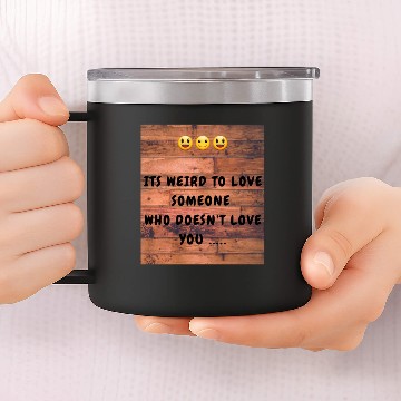 Discover Weird Love 875 14oz Stainless Steel Tumblers