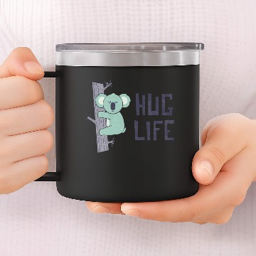Discover Hug Life 14oz Stainless Steel Tumblers