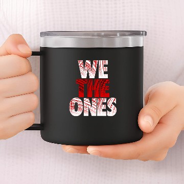Discover We The Ones 14oz Stainless Steel Tumblers